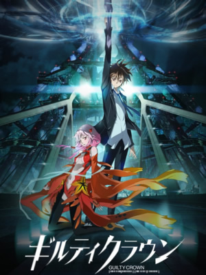 Guilty Crown - T1 C25
